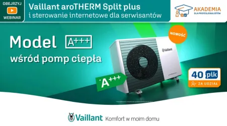 WEBINAR DLA PROFESJONALISTÓW - Vaillant aroTHERM Split plus i sterowanie internetowe